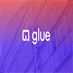 Glue